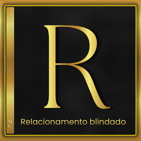 RELACIONAMENTO BLINDADO